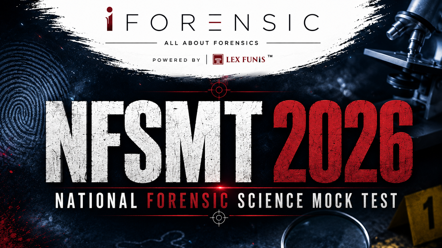 NFSMT 2026 — National Forensic Science Mock Test